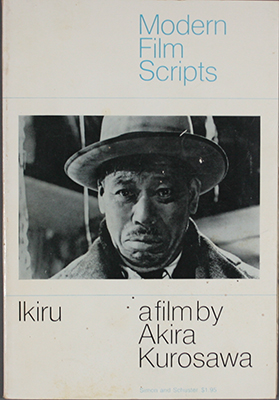 Modern Film Scripts: Ikiru