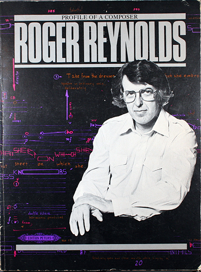 Profile of a Composer: Roger Reynolds