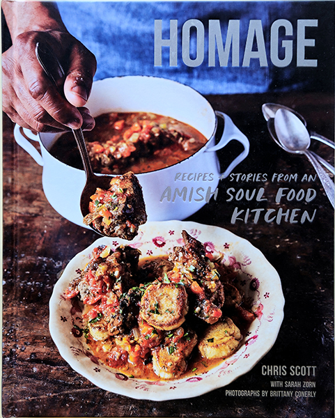 Homage: Recipes and Stories from an Amish Soul Food Kitchen